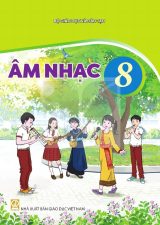 Sách giáo khoa Âm nhạc 8 - Kết nối tri thức 2026-2027